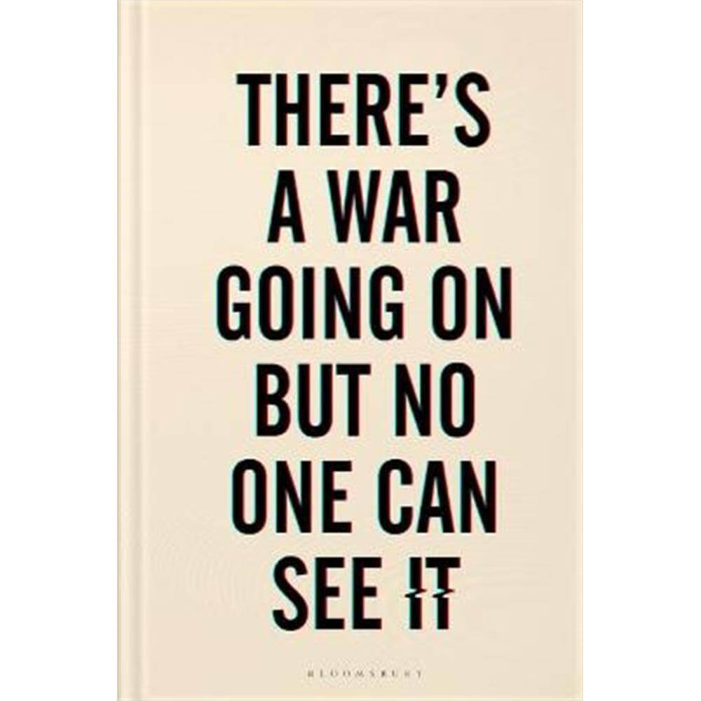 There's a War Going On But No One Can See It (Hardback) - Huib Modderkolk